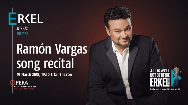 Ramón Vargas: 'Song Recital', Erkel Theatre, 19 March