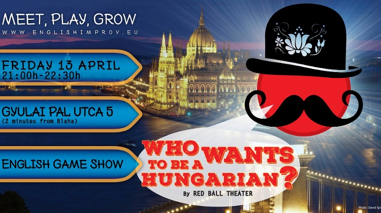 Expat Game Show: Who Wants To Be A Hungarian?