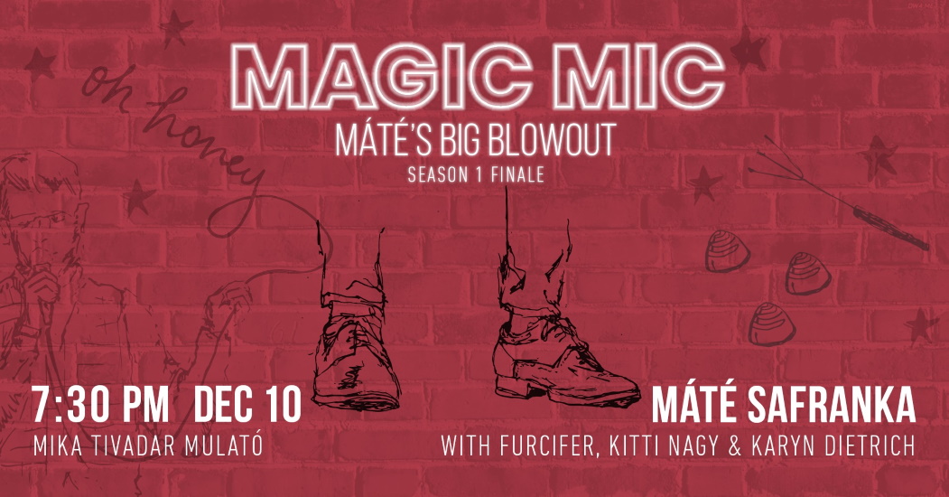 ’Magic Mic’ Stand Up Comedy Show In Budapest, 10 December