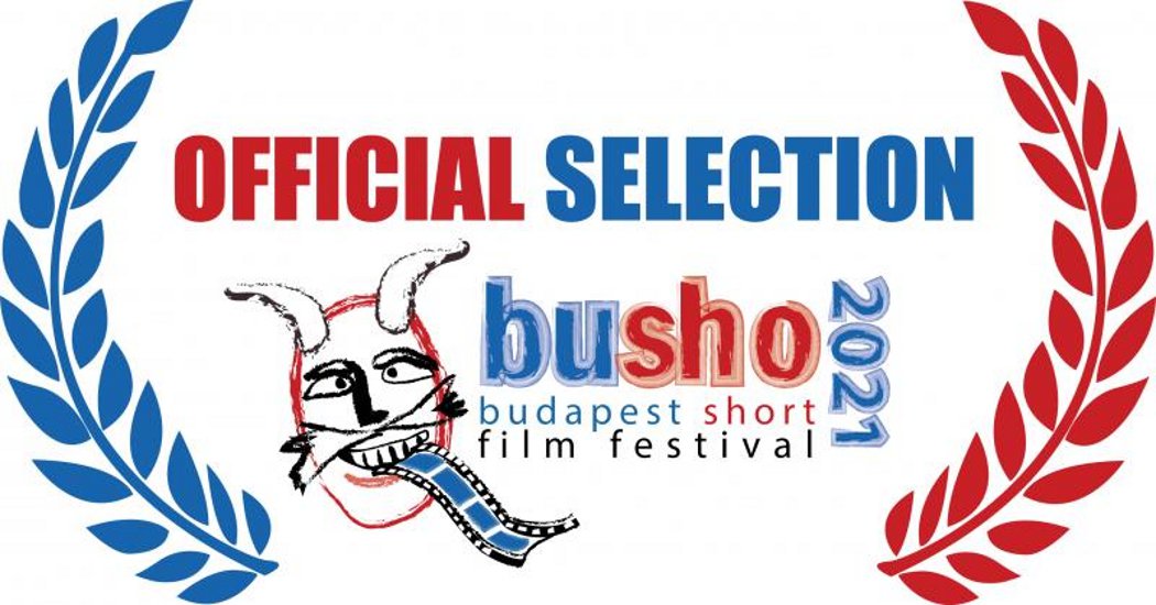'BuSho' - Budapest Short Film Festival, 31 August - 5 September
