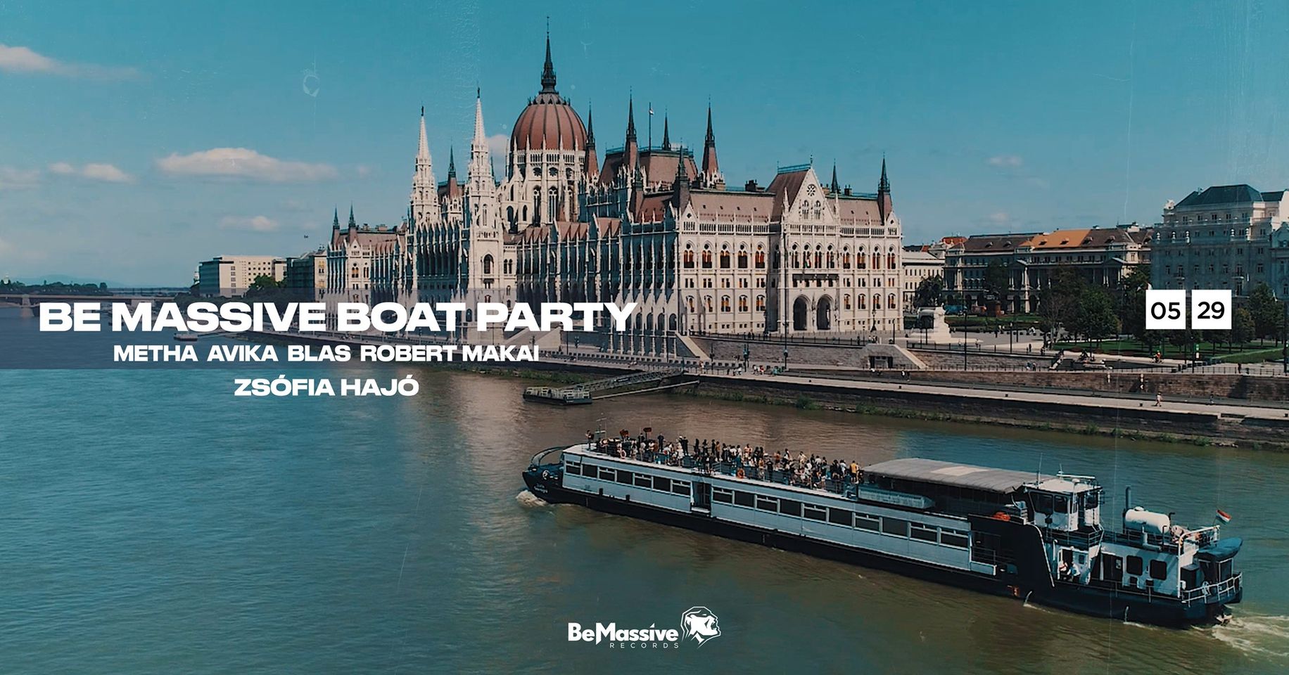 Be Massive Boat Party, Zsófia Boat, 29 May