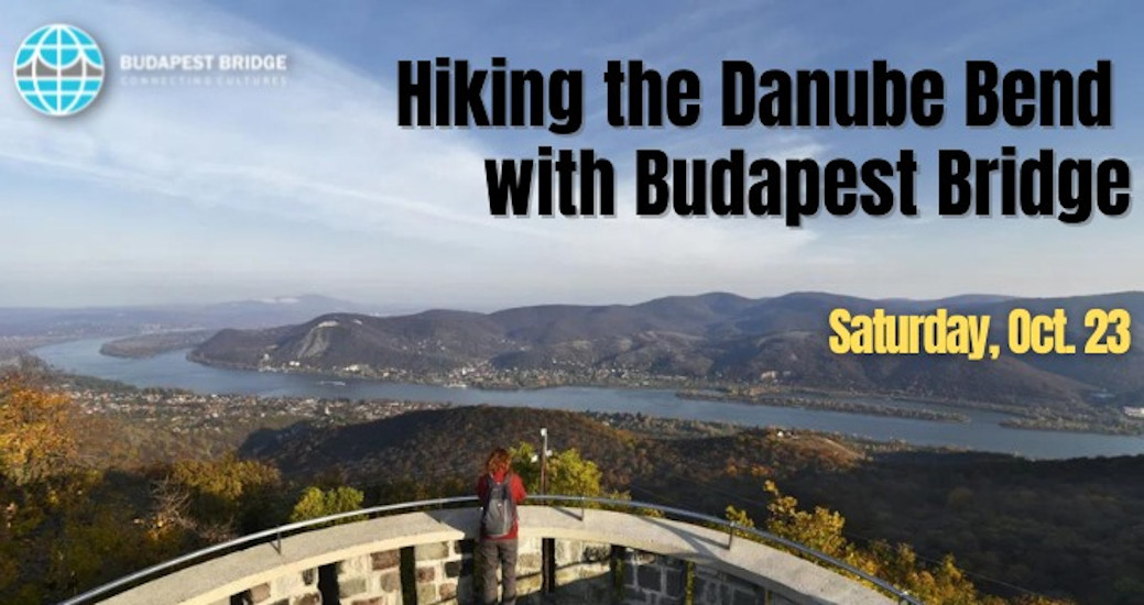 Hiking the Danube Bend with Budapest Bridge Nyugati Pályaudvar, 23 October