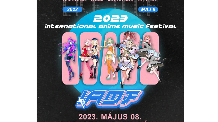 International Anime Music Festival 2023 European Tour, Budapest Aréna, 8 May