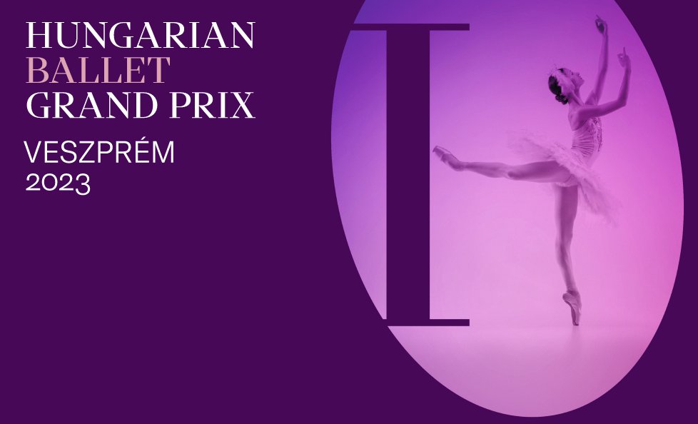 Dance Grand Prix in Hungary: International Ballet Competition for Juniors Organised for First Time in Veszprém