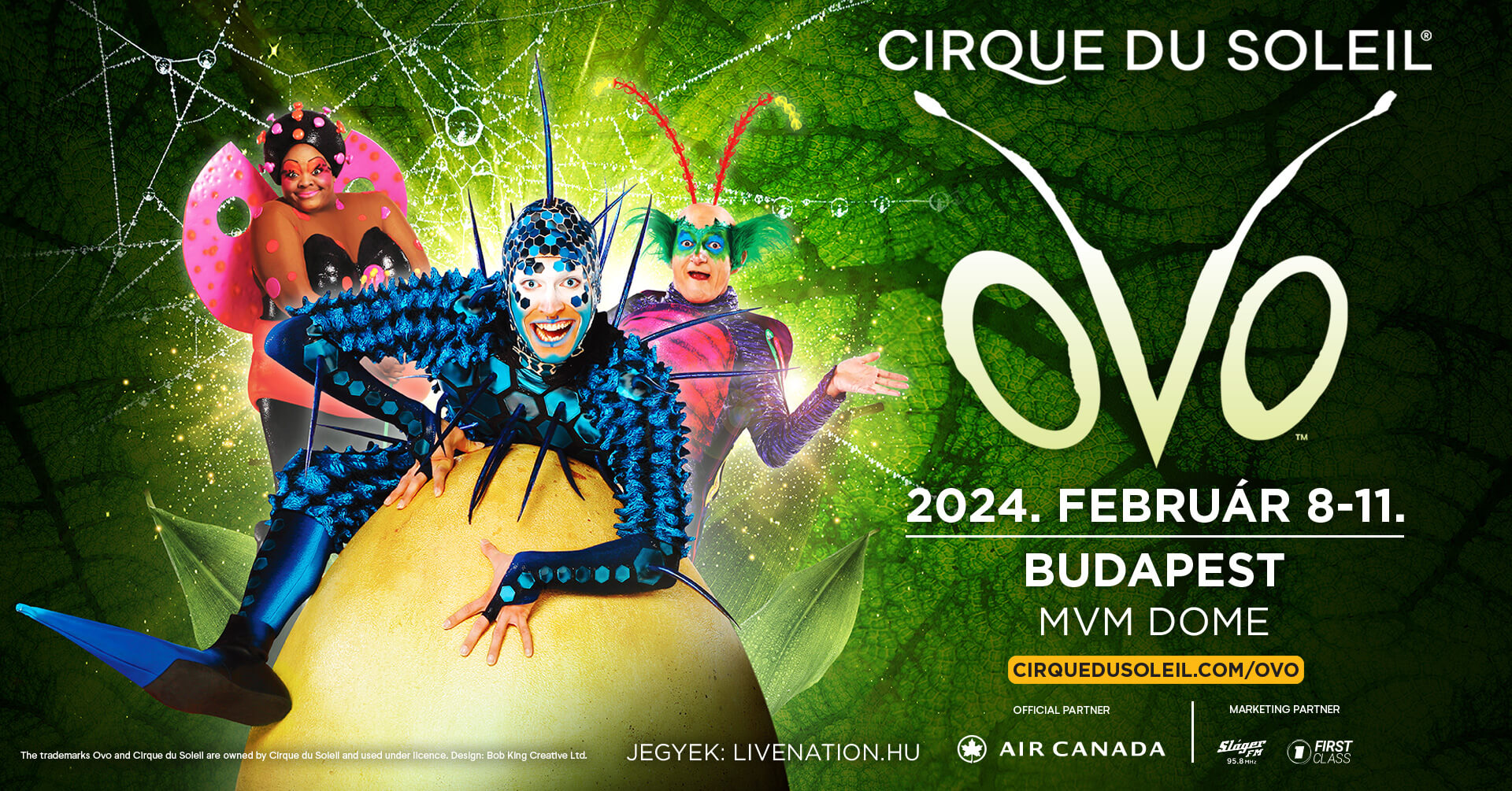 Cirque du Soleil: 'OVO', MVM Dome Budapest, 8 - 11 February 2024