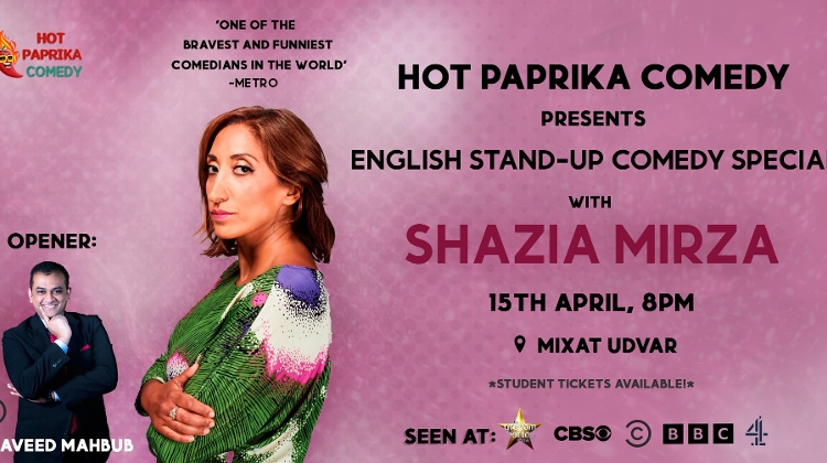 English Stand-Up Comedy with Shazia Mirza, Darshan Court Budapest, 15 April