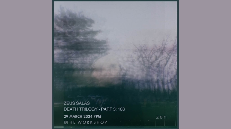 Zeus Salas: Death Trilogy - An Artist’s Journey in Three Instalments, The Workshop Budapest, 29 March