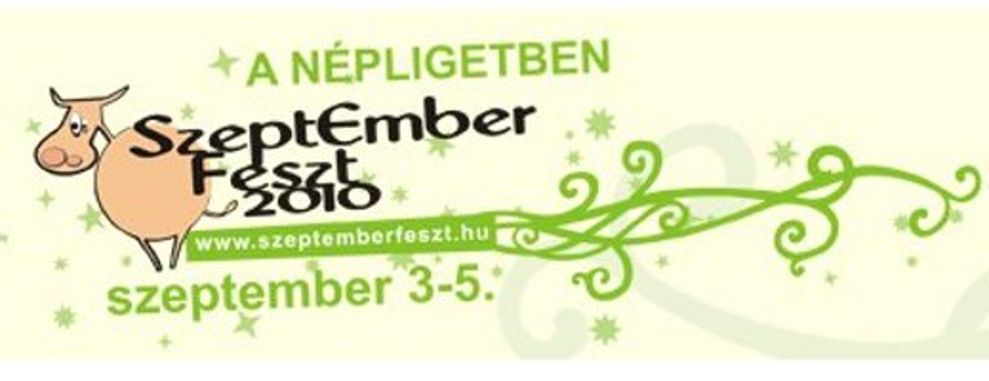 'SzeptEmber Feszt',  In Budapest, Népliget, 3 - 5 September