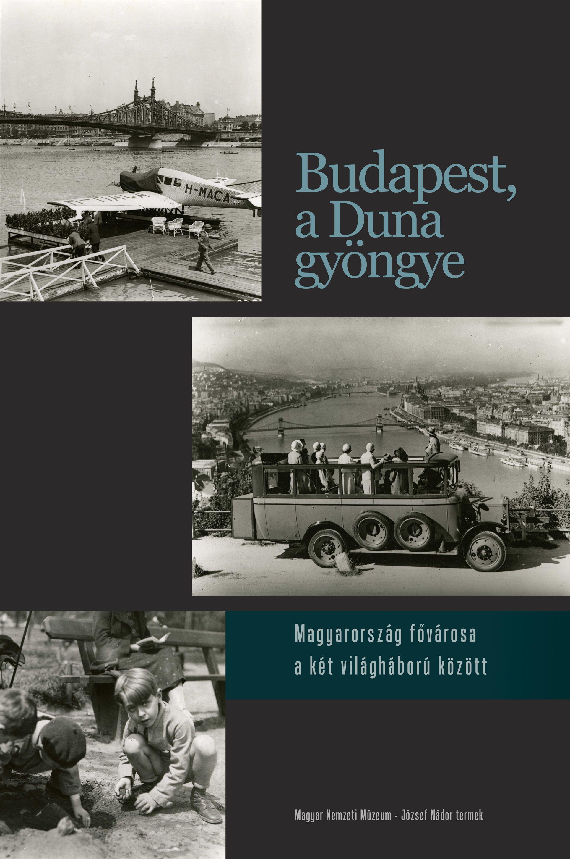 'Budapest The Pearl Of The Danube', Hungarian National Museum, Shown Until 31 August