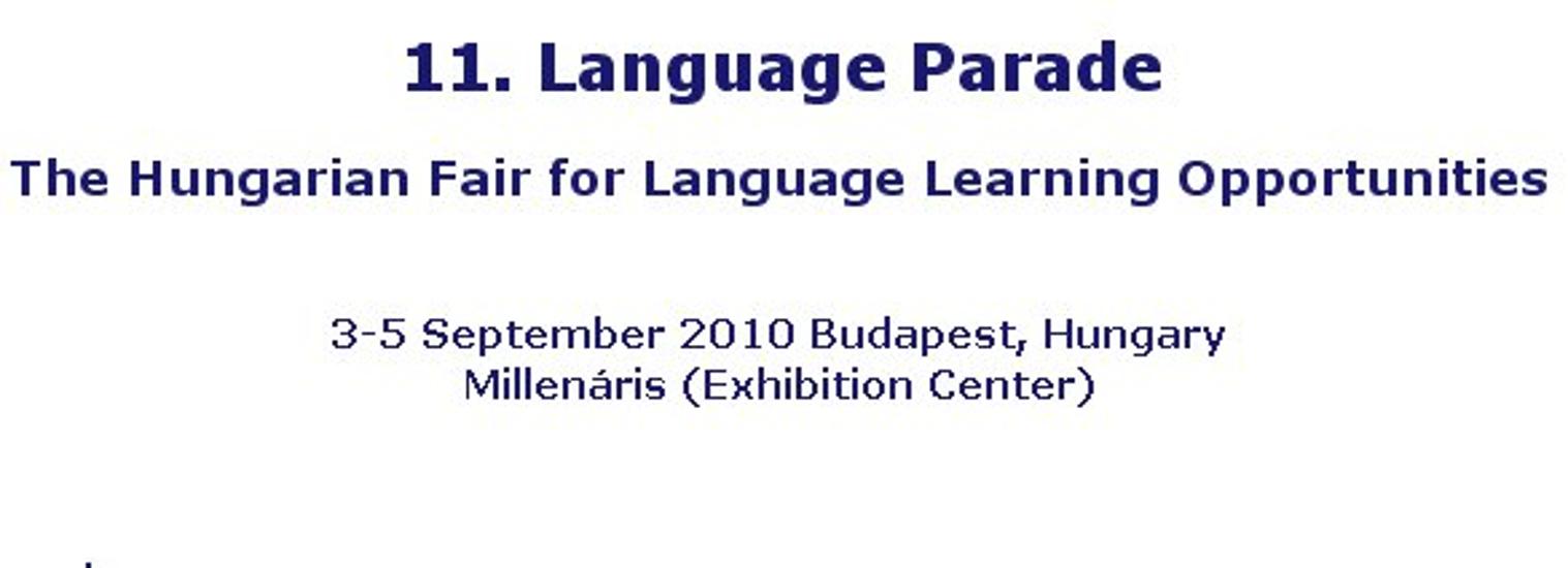 '11. Language Parade', Millenáris, Budapest, 3- 5 September