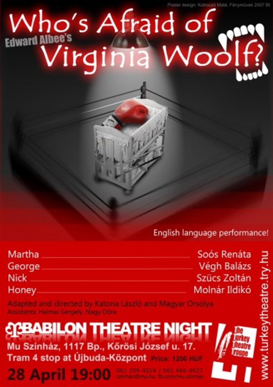 Invitation: Who`s Afraid Of Virginia Wolf, MU Theater Budapest, 28 April