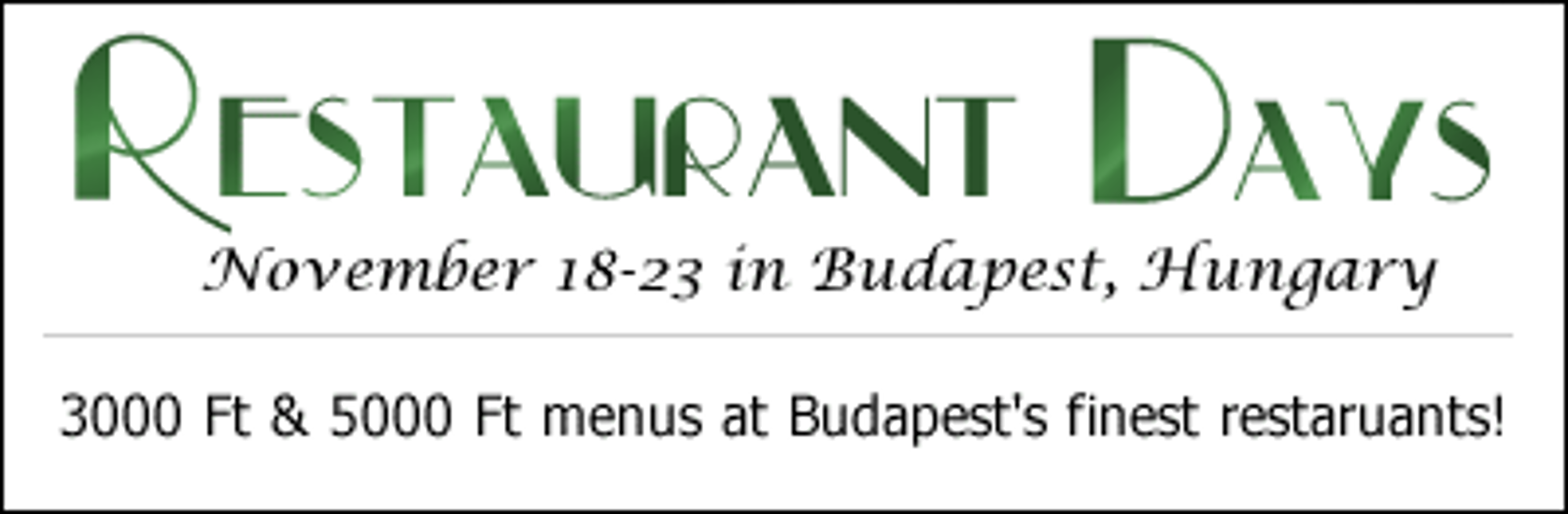Top Restaurants In Budapest Offer Exclusive Menus, 18 – 23 November