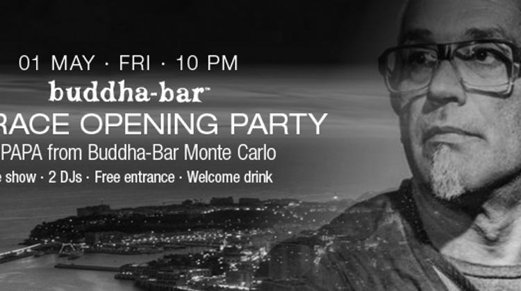 Terrace Opening Party @ Buddha-bar Budapest, 1 May