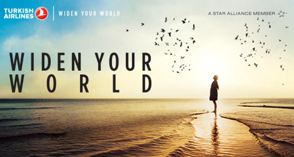 Widen Your World, With Turkish Airlines