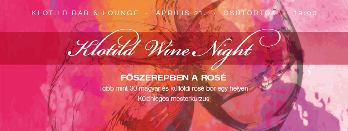Klotild Wine Night – Starring The Best Rosé Wines, 21 April