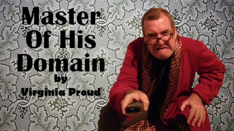 English Language Theatre: Master Of His Domain, 31  May
