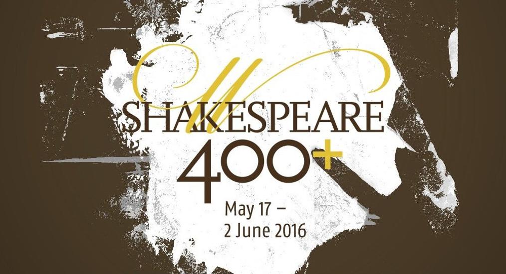 Shakespeare400+ Festival, 17 May - 2 June