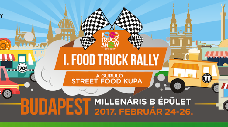 Food Truck Rally, Millenáris, 24 - 26 February