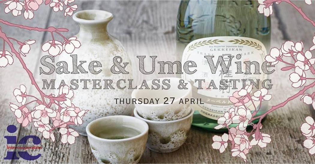 Sake & Ume Wine Tasting & Masterclass, Brody Studios, 27 April