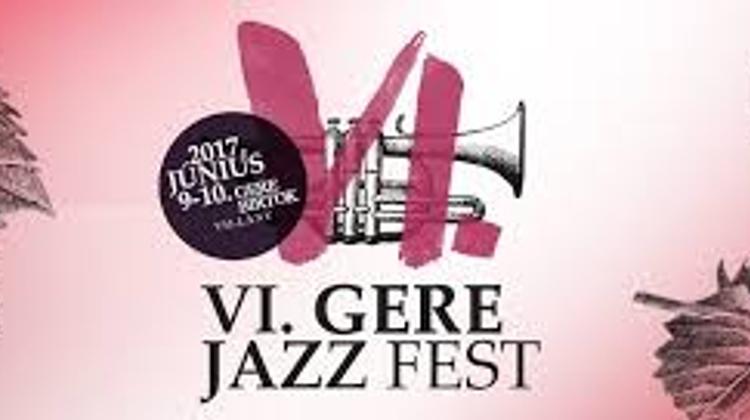 Gere Jazz Festival, Villány, 9 – 10 June