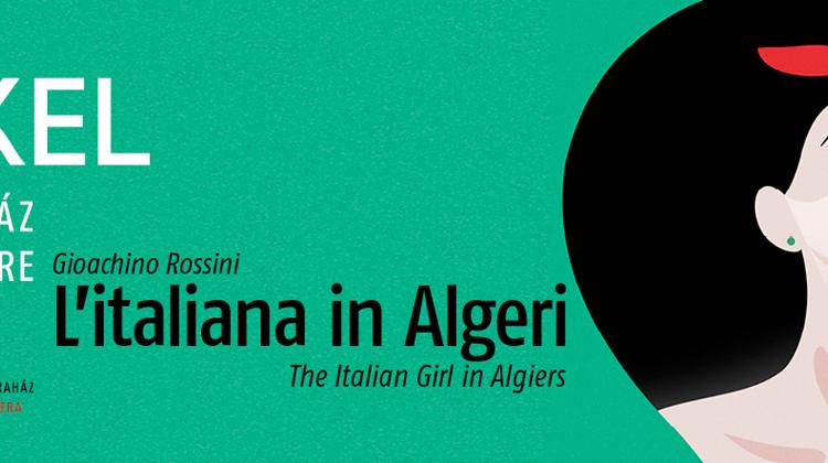 'Rossini's L'italiana In Algeri', Erkel Theatre Budapest, 23 - 26 November