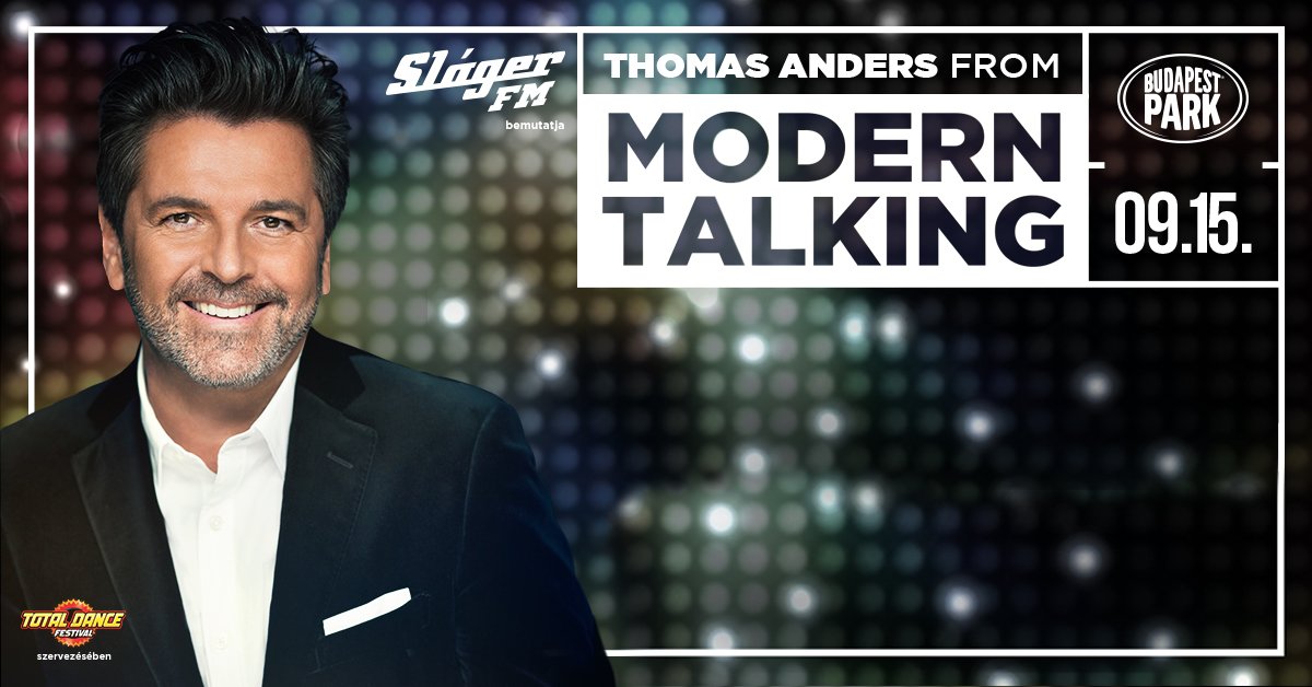 Modern Talking & Thomas Anders, Budapest Park, 15 September