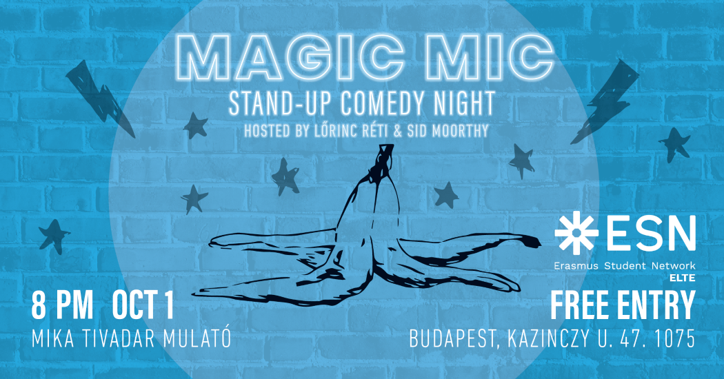 ’Magic Mic Comedy’ In Budapest, 1 October