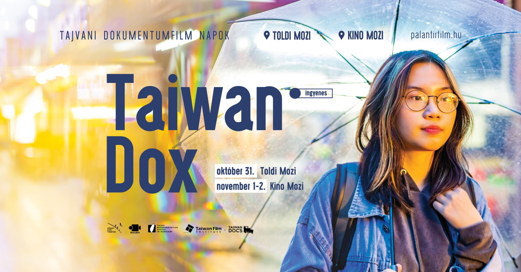 'Taiwan Dox' Free Film Days In Budapest, 31 October – 2 November