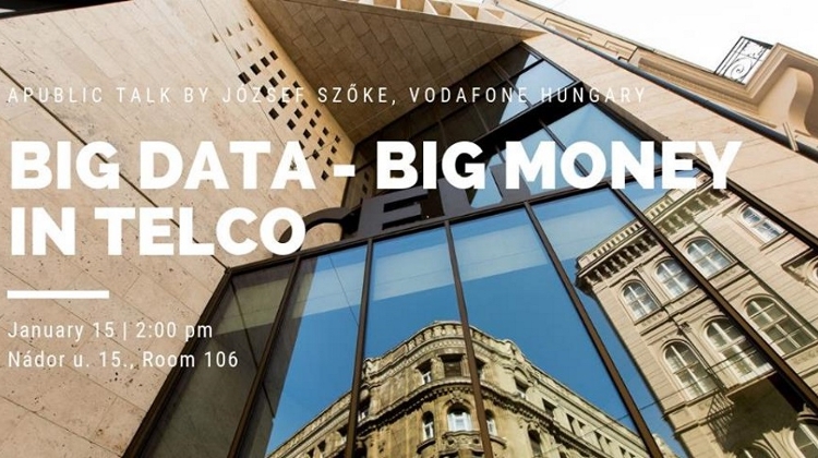 Seminar: 'Big Data & Big Money In Telco', CEU Budapest, 15 January