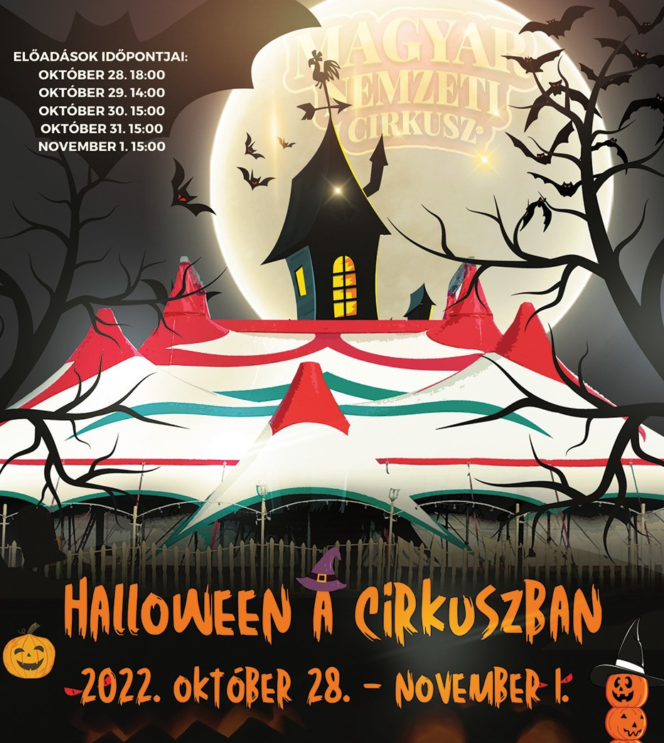 'Halloween Circus in Budapest',  28 October - 1 November