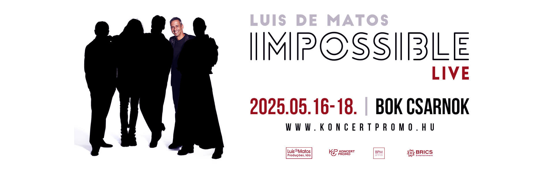 Luis de Matos: 'Impossible Live', BOK Hall Budapest, 16-18 May 2025