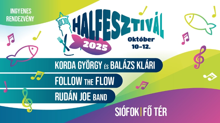 Tasty Fish Festival Featuring Live Music at Balaton, 10 - 12 October Tasty Fish Festival Featuring Live Music at Balaton, 10 - 12 October