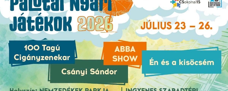 Free Festival: Palotai Summer Games in Budapest, 23 - 26 July Free Festival: Palotai Summer Games in Budapest, 23 - 26 July