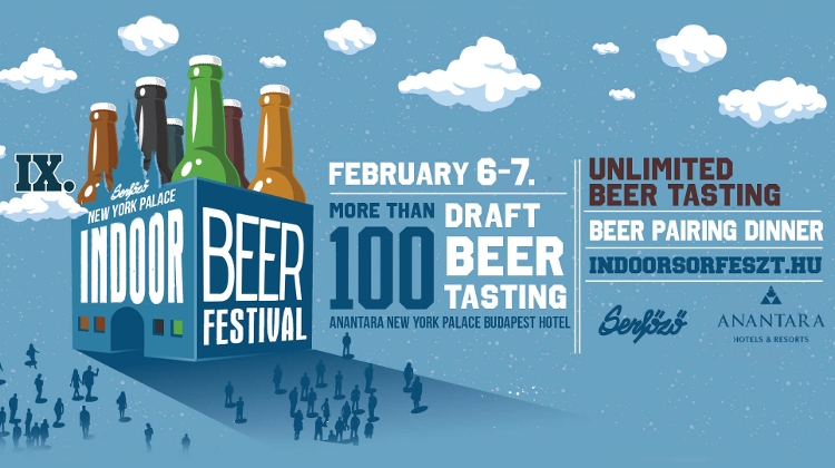 Winter Beer Festival, Anantara New York Palace Hotel, Budapest, 6 - 7 February Winter Beer Festival, Anantara New York Palace Hotel, Budapest, 6 - 7 February