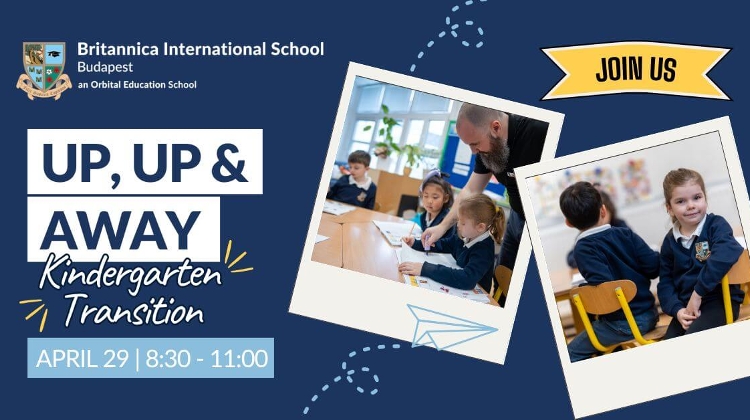 You're Invited: Up, Up & Away! - From Kindergarten into Britannica International School, Budapest You're Invited: Up, Up & Away! - From Kindergarten into Britannica International School, Budapest
