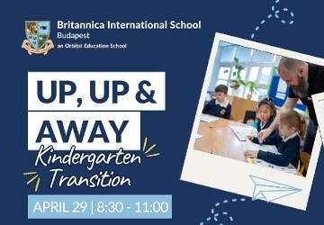 You're Invited: Up, Up & Away! - From Kindergarten into Britannica International School, Budapest You're Invited: Up, Up & Away! - From Kindergarten into Britannica International School, Budapest