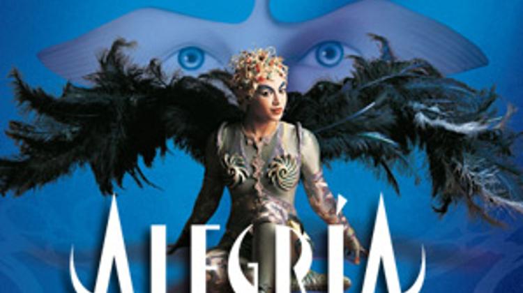 Invitation: Alegria - Cirque du Soleil, Budapest Sportaréna, 17- 20  May