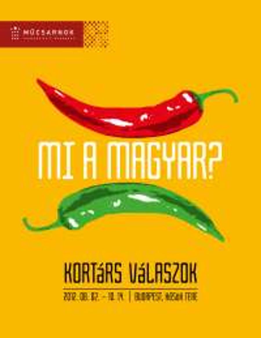 Now On: 'What Is Hungarian? Contemporary Answers', Műcsarnok Budapest