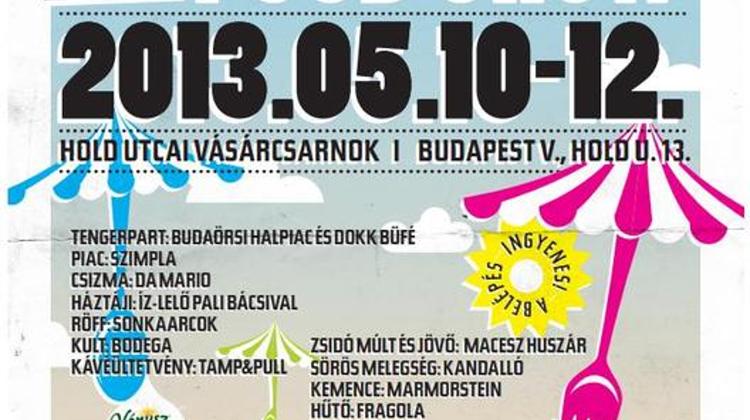 Invitation: Street Food Show, Hold Utca Market Budapest, 10 - 12 May