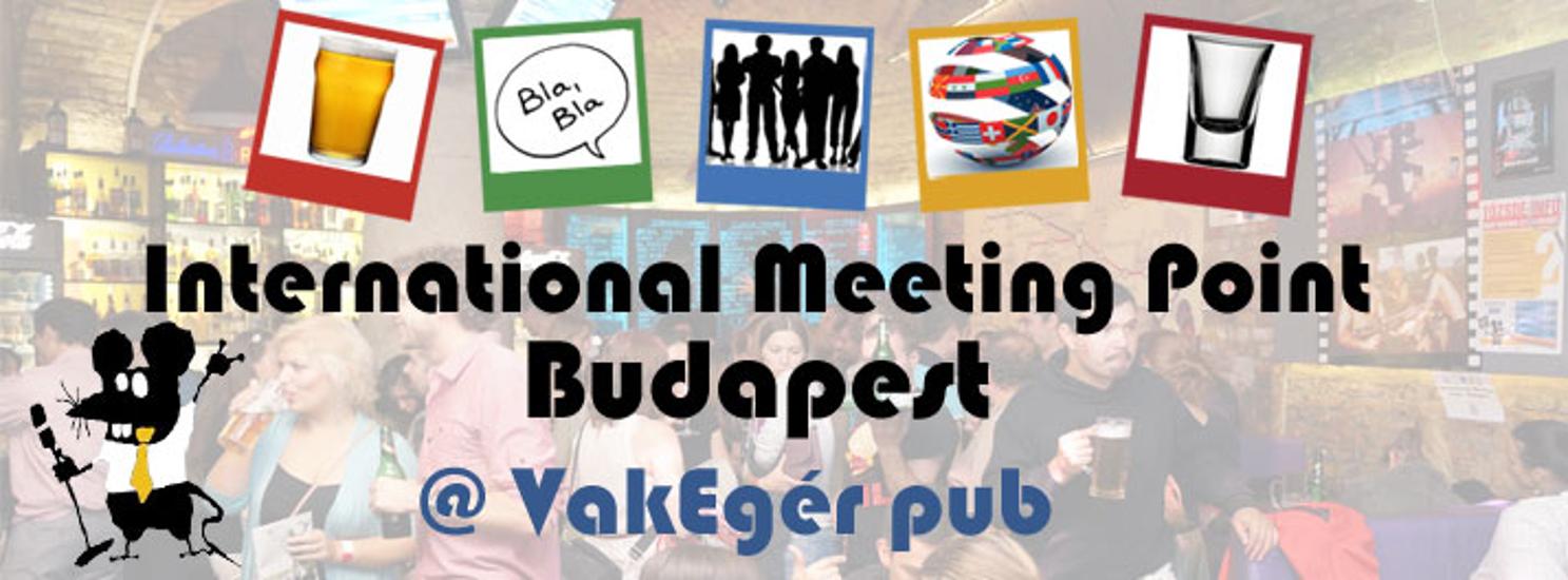 Invitation: 'International Meeting Point', VakEgér Budapest, 26 June