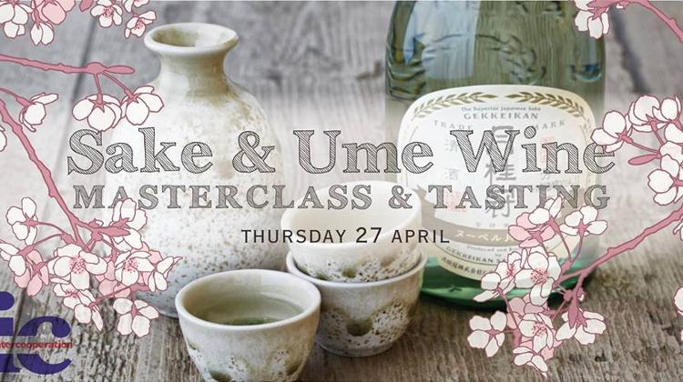 Sake & Ume Wine Tasting & Masterclass, Brody Studios, 27 April