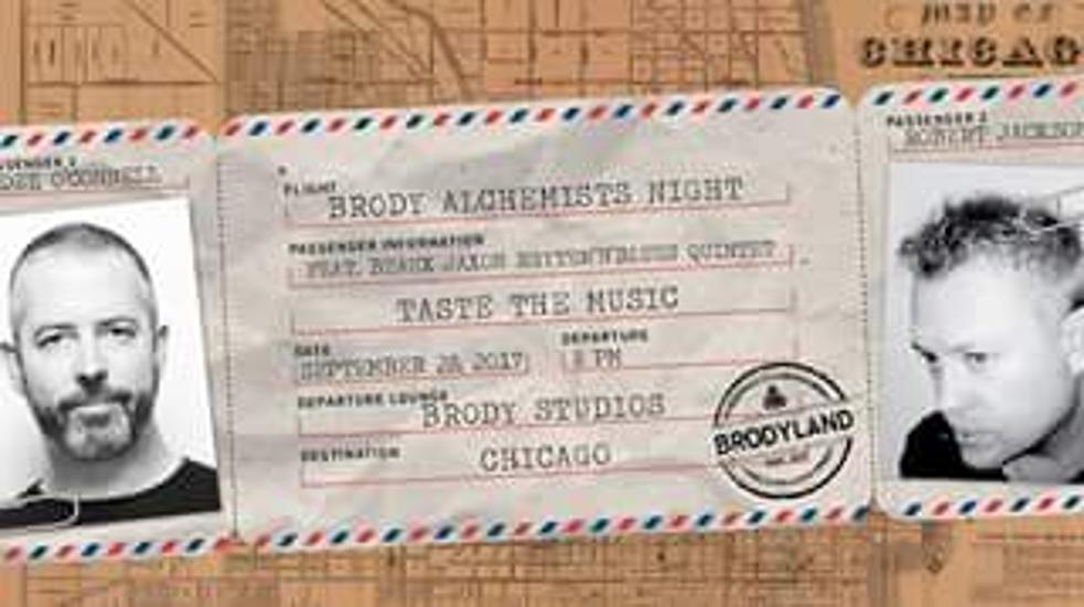 ‘Taste The Music’ - Brody Alchemists Night Special, Brody Studios, 28 September