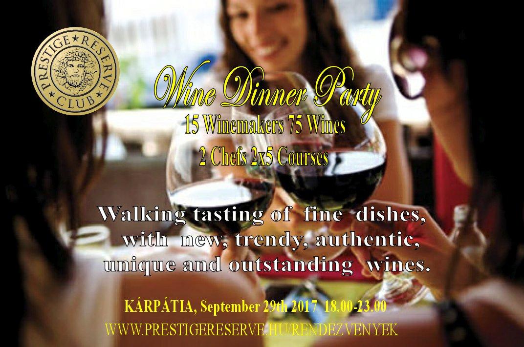 Prestige Reserve Club's 'Wine Dinner Party', Kárpátia Restaurant, 29 September